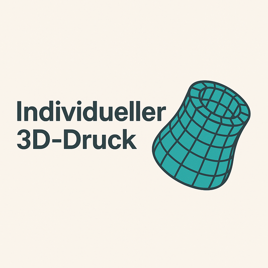 Individueller 3D-Druck